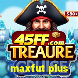maxfut plus